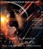 First Man: The Life of Neil A. Armstrong