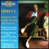 William Boughton 티펫: 이중 현악 오케스트라를 위한 협주곡 (Tippett: Concerto for Double String Orchestra)