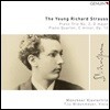 Munchner Klaviertrio R. 슈트라우스: 피아노 삼중주, 사중주 (The Young Richard Strauss - Piano Trio No. 2 in D major, AV 53, Piano Quartet in C minor, Op. 13)