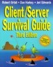 Client/Server Survival Guide