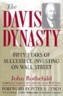 The Davis Dynasty