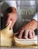 The Professional Pastry Chef