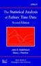 The Statistical Analysis of Failure Time Data