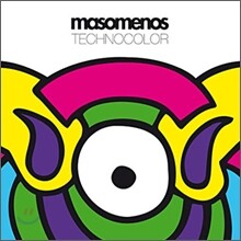 Masomenos - Technocolor