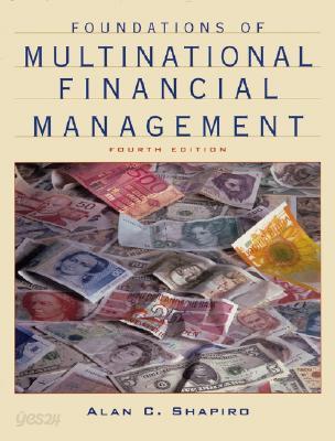 Foundations of Multinational Financial Manangement 4/E