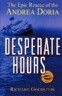 Desperate Hours: The Epic Rescue of the Andrea Doria