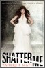 Shatter Me