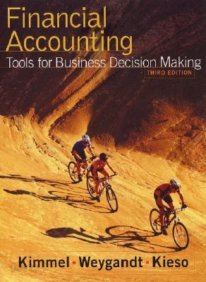 Financial Accounting: Tools for Business Decision Making