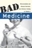 Bad Medicine