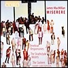 The Sixteen 제임스 맥밀란: 미제레레 (James MacMillan: Miserere)