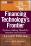 Financing Technology's Frontier: Decision-Makingmodels for Investors and Advisors
