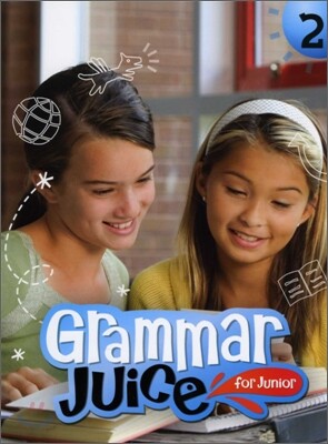 Grammar Juice for Junior 2 : Student Book