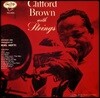 Clifford Brown - With Strings (클리포드 브라운 위드 스트링즈)