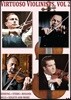 비르투오조 바이올리니스트 2집 - 헨릭 셰링, 아이작 스턴, 아론 로잔드, 루지에로 리치 (Virtuoso Violinist Vol. 2 : Szeryng, Stern, Rosand, Ricci)