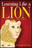 Learning Like a Lion: Little Lessons. Mighty Impacts.