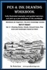Pen & Ink Drawing Workbook vol 3: Learn to Draw Pleasing Pen & Ink Landscapes