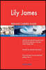 Lily James Red-Hot Career Guide; 2588 Real Interview Questions
