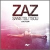 Zaz - Sans Tsu Tsou: Live Tour