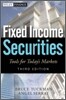 Fixed Income Securities: Tools for Today's Markets, 3/E