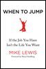 When to Jump