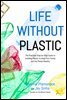 Life Without Plastic