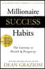 Millionaire Success Habits: The Gateway to Wealth & Prosperity