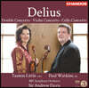 Andrew Davis 프레데릭 델리어스: 더블 협주곡, 바이올린 협주곡, 첼로 협주곡 (Frederick Delius: Violin Concerto, Double Concerto, Cello Concerto)