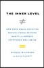 The Inner Level: How More Equal Societies Reduce Stress, Restore Sanity and Improve Everyone's Well-Being