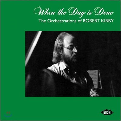 브리티쉬 포크 음악 컬렉션 (When The Day Is Done - The Orchestrations Of Robert Kirby)