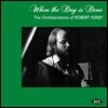 브리티쉬 포크 음악 컬렉션 (When The Day Is Done - The Orchestrations Of Robert Kirby)