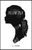 Pillow Talk