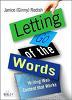 Letting Go of the Words (Paperback) - Writing Web Content That Works 