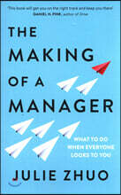 The Making of a Manager