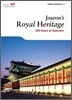 Joseon’s Royal Heritage