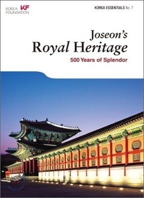 Joseon’s Royal Heritage