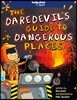 Daredevil's Guide to Dangerous Places