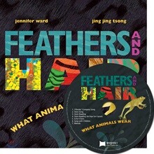 [노부영] Feathers and Hair, What Animals Wear (원서 & CD)