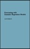 Forecasting with Dynamic Regression Models
