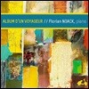 Florian Noack 어느 여행자의 앨범 - 피아노 민속 음악집 (Album D'un Voyageur)