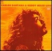 Carlos Santana, Buddy Miles (카를로스 산타나, 버디 마일즈) - Live! [LP]