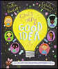 God's Very Good Idea Storybook: A True Story of God's Delightfully Different Family