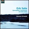 Giacomo Scinardo 에릭 사티: 짐노페디, 그노시엔 [피아노 독주집] (Erik Satie: Gymnopedies, Gnossienes)