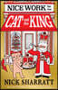 The Nice Work for the Cat and the King