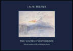 JMW Turner: The Lucerne Sketchbook