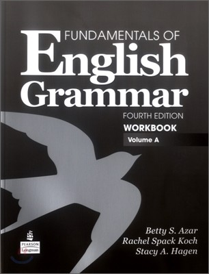Fundamentals of English Grammar Workbook, Volume a