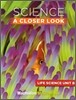 Science A Closer Look Grade 3 : Unit B