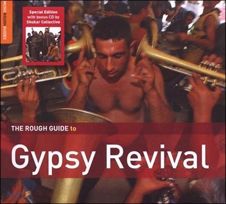 The Rough Guide To Gypsy Revival