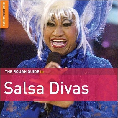 The Rough Guide To Salsa Divas
