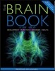 The Brain Book: Development, Function, Disorder, Health