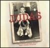 Judas: How a Sister's Testimony Brought Down a Criminal MasterMind